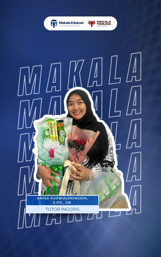 Anisa Kuswulaningsih, S.Pd., Gr. — Tutor Inggris
